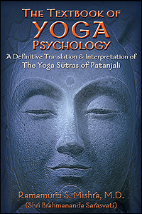 The Textbook of Yoga Psychology